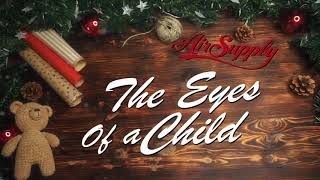 Air Supply - &quot;The Eyes Of A Child&quot;