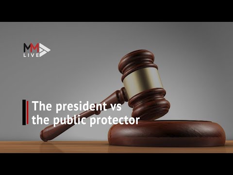 The president vs the public protector What you need to know