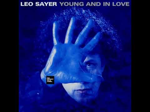 Leo Sayer - Young And In Love (LYRICS)