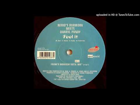 Nerio's Dubwork Meets Darryl Pandy | Feel It (Frank'O Moiraghi Vocal Mix)