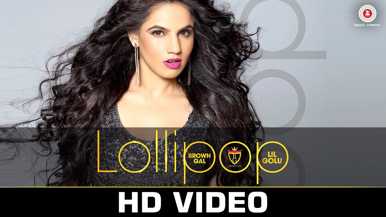 Lollipop (Title) Lyrics  | Lollipop | Brown Gal | Brown Gal, Lil Golu | Sachh