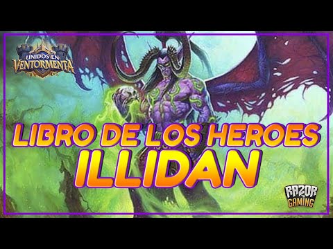 Hearthstone | Libro de los Héroes | ILLIDAN