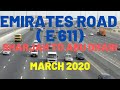 EMIRATES ROAD E 611 SHARJAH DUBAI ABU DHABI UAE Dubai Car Drive Status Dubai Status
