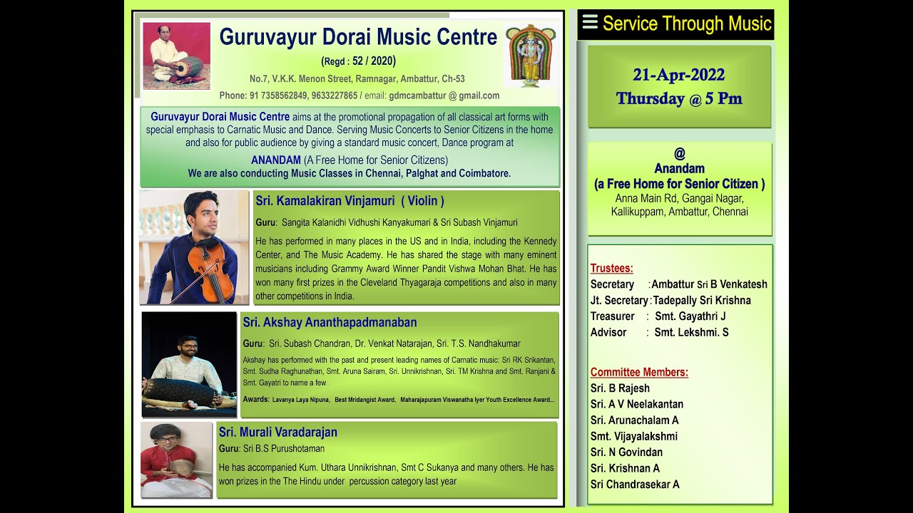 Guruvayur Dorai Music Centre ( GDMC ) - Apr 2022 - Violin Solo by Sri. Kamakiran Vinjamuri & Party