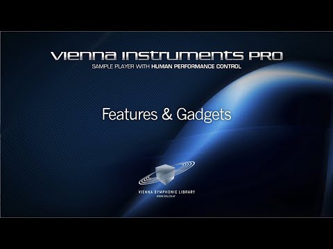 Vienna Instruments PRO 2: New Features & Gadgets