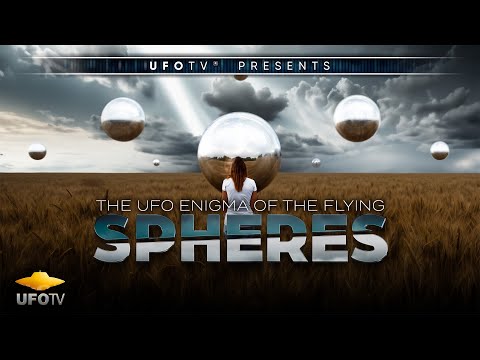 UFOs: The Enigma of Flying Spheres