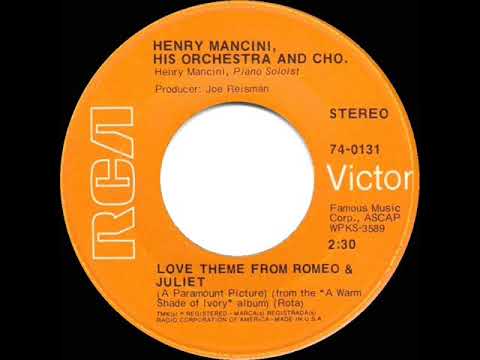 1969 HITS ARCHIVE: Love Theme from Romeo & Juliet - Henry Mancini (a #1 record--stereo)