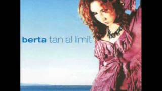 Berta - Tan Al Límit