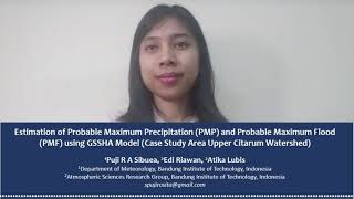 Puji Rosita - Estimation of PMP and PMF using GSSHA model (Study Area: Upper Citarum Watershed)
