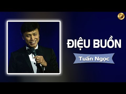 Điệu buồn - Tuấn Ngọc