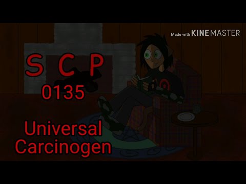 Neshae Reads SCP-0135 Universal Carcinogen