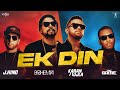 Ek Din BOHEMIA Karan Aujla J Hind The GAME Shaxe Oriah Sumeet S New Punjabi Song 2021