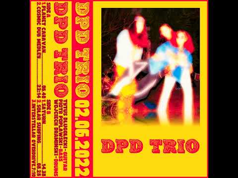 D.P.D TRIO - 02.06.2022 (LIVE BOOTLEG)