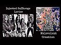 Malevolent Creation : Injected Sufferage| Lyrics