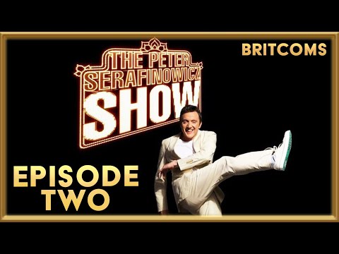 The Peter Serafinowicz Show | Episode 2 | BRITCOMS