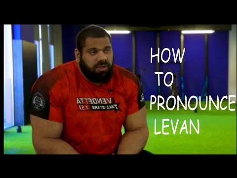How To Pronounce LEVAN SAGINASHVILI