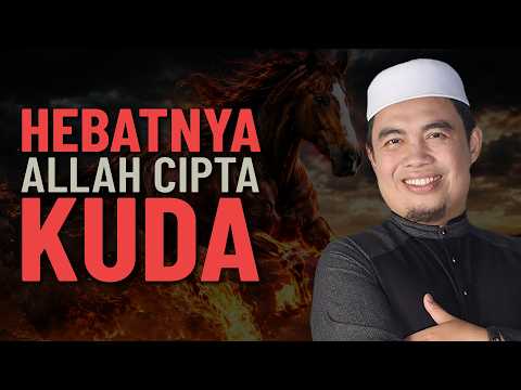 Kuda Yang Menghasilkan Percikan Api - Ustaz Muhamad Al-Amin