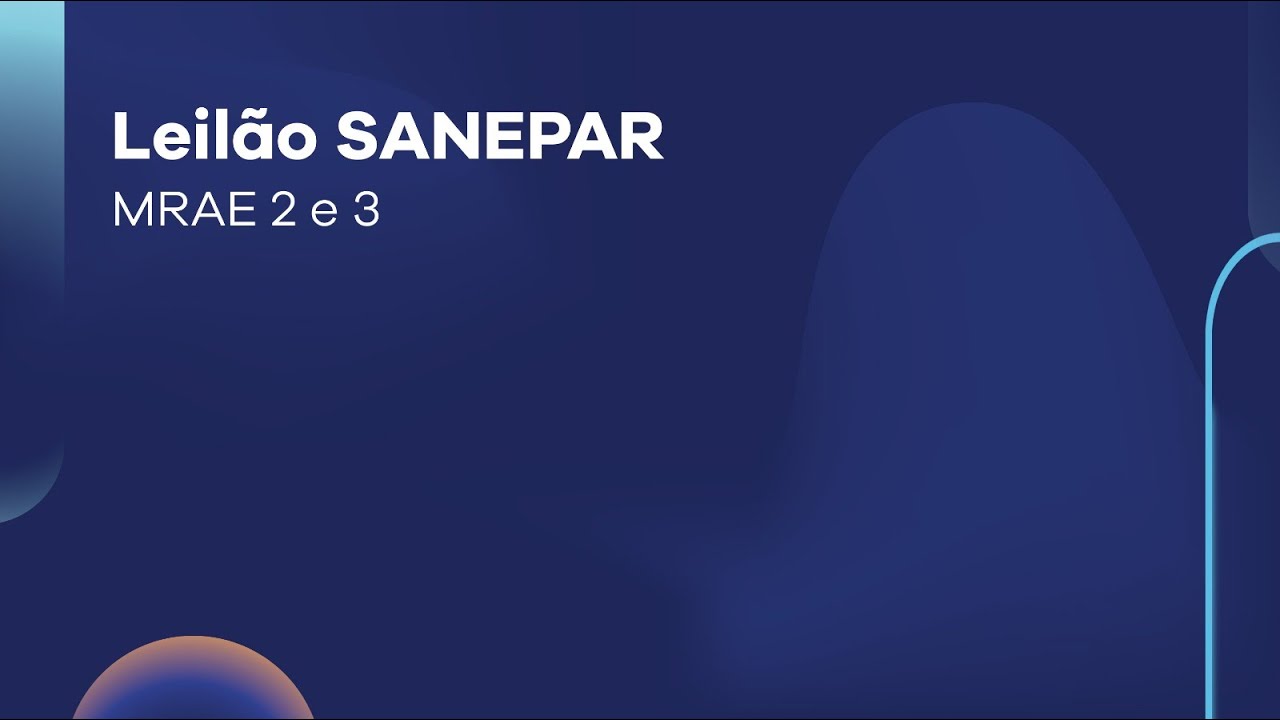 Leilão SANEPAR | MRAE 2 e 3
