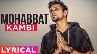 Mohabbat (Lyrical Video) | Kambi | Latest Punjabi Songs 2019  | Speed Records