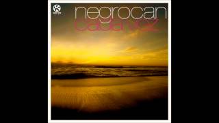 Negrocan - Cada Vez (Original Album Version)