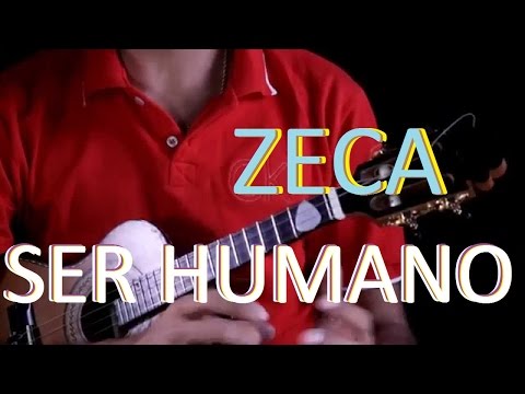 Ser Humano - Zeca Pagodinho