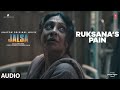 JALSA: Ruksana’s Pain (Audio) | Vidya Balan, Shefali Shah | Gaurav Chatterji | Suresh Triveni
