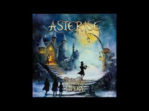 Asterise - Twilight Opera (Full EP)