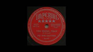 Pee Wee Crayton  -  You Know , Yeah