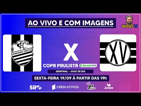 🔴 AO VIVO E COM IMAGENS | COMERCIAL X XV DE PIRACICABA | SEMIFINAL- JOGO DE IDA | COPA PAULISTA