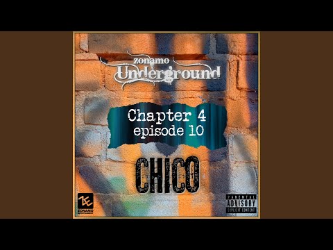 Zonamo Chapter 4 Episode 10 - Chico - Part 2