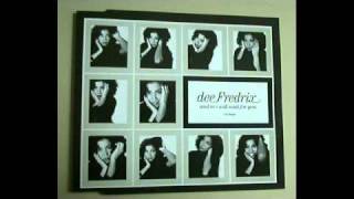 - DEE FREDRIX 'And So I Will Wait For You' DEE LEWIS