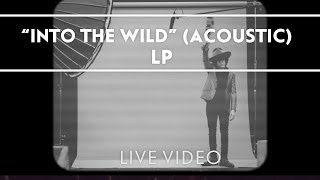 LP - Into The Wild (Acoustic)