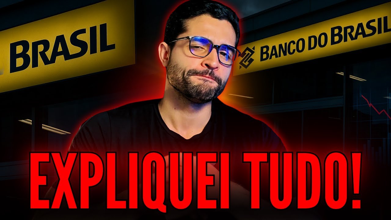 O que está acontecendo com o Banco do Brasil? Minha visão atual sobre BBAS3!