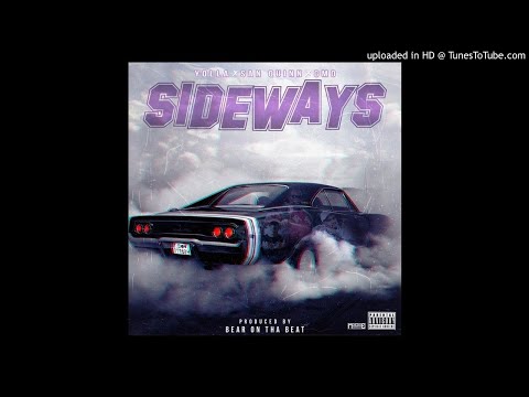 Sideways - Yolla x San Quinn x GMO
