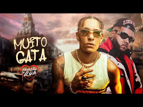 MUITO GATA - MC Paulin da Capital e Vulgo FK