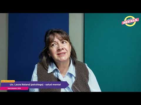 psicóloga Laura Roland - salud mental en Treinta y Tres - Mega FM - Identidades 2026