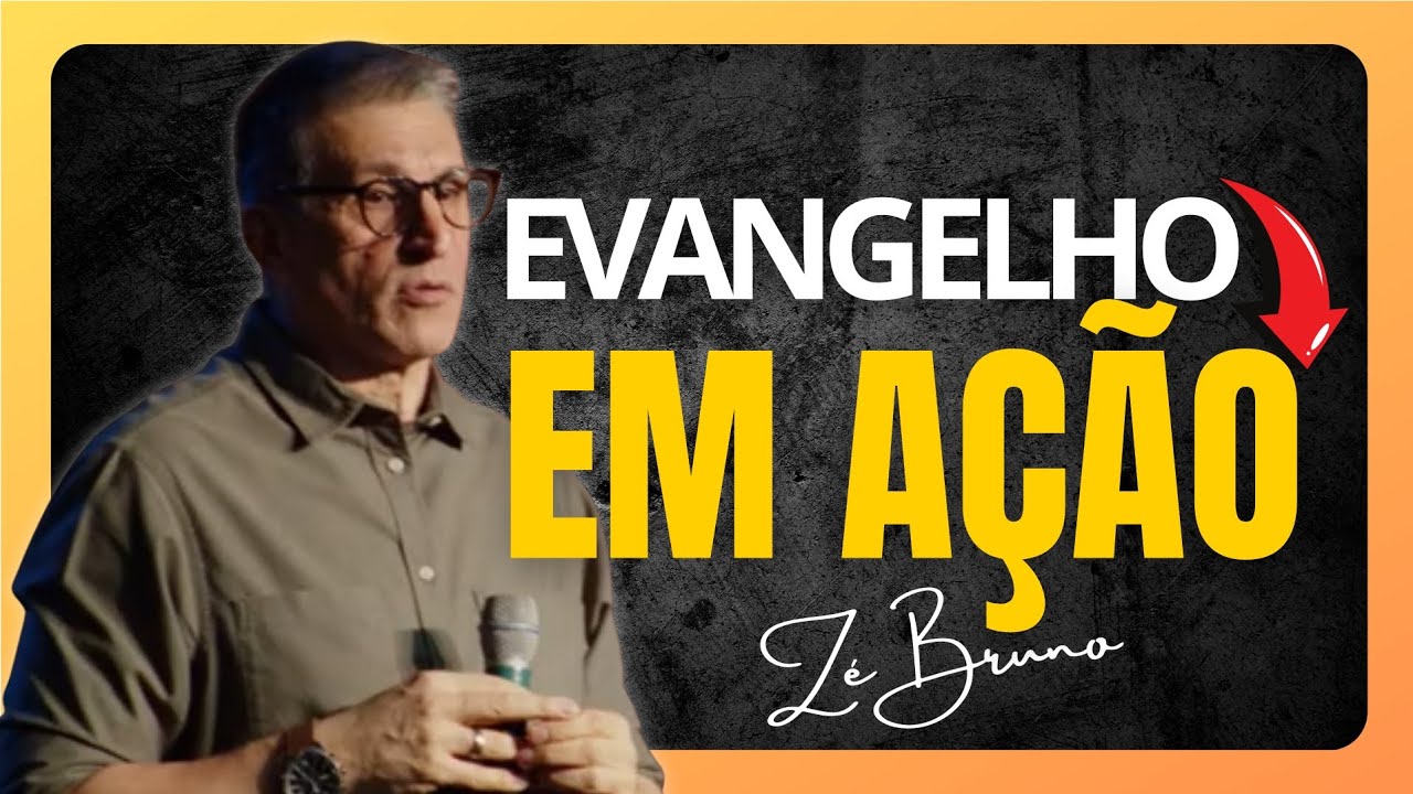 Seja a Mudança: O Evangelho em Ação com Zé Bruno