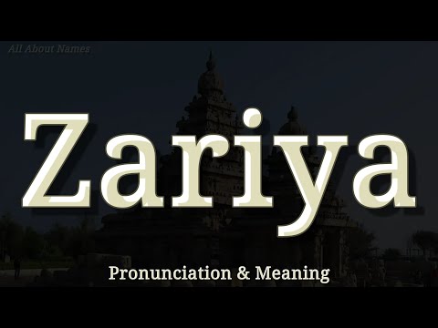 Zariya: Pronunciation and Meaning 