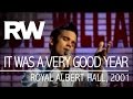 Robbie Williams | It Was A Very Good Year | Live At The Albert 2001