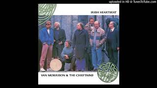 Van Morrison &amp; The Chieftains - My Lagan Love
