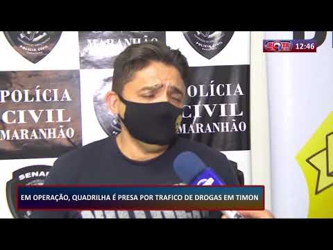 Em operação, quadrilha é presa na Cidade de Timon portando material de tráfico e drogas 28 10 20