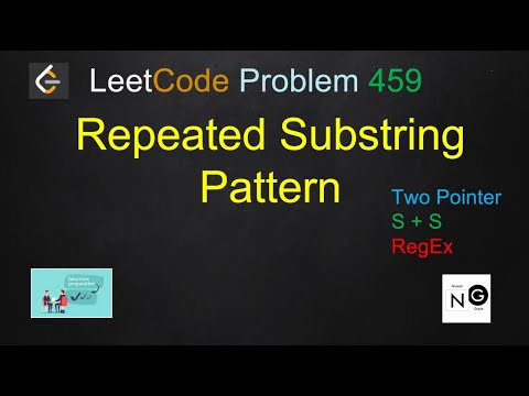 Repeated Substring Pattern Leetcode Leetcode 459 Two Pointer Regex