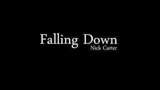 Falling Down - Nick Carter