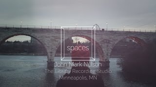 Spaces Ep. 3 - John Mark Nelson at The Library Recording Studio
