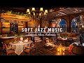 Relaxing Jazz Instrumental Music in Cozy Coffee Shop Ambience ☕ Soft Jazz Music for Work,Study,Focus