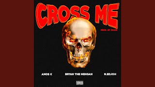 Cross Me Music Video