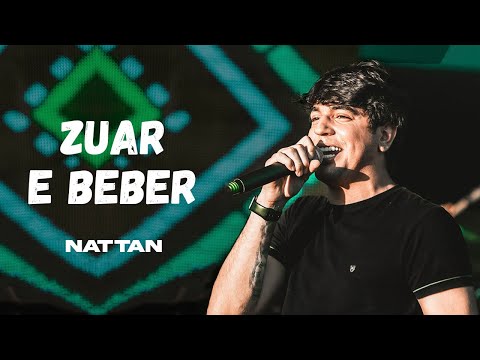 ZUAR E BEBER - NATTAN (REPERTÓRIO ATUALIZADO OUTUBRO 2021)