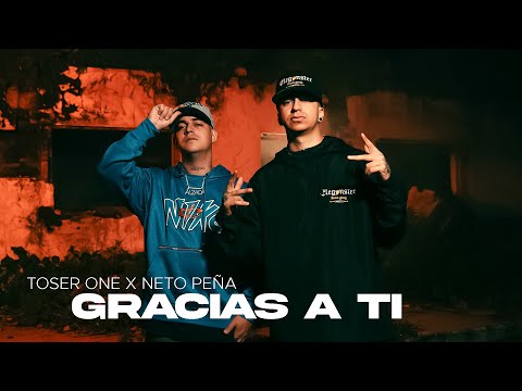 Toser One x Neto Peña - Gracias A Tí
