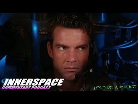 Inner Space (1987) Full Feature Film Commentary Podcast #Innerspace