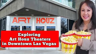 Exploring ART HOUZ Theaters in Downtown Las Vegas